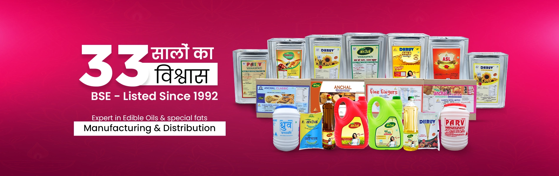 Expert in Edible Oils and Special Fats Ajanta Soya Limited